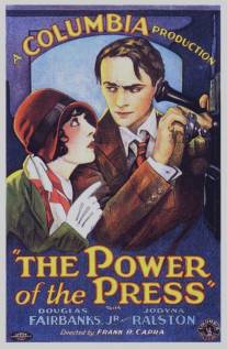 Власть прессы/Power of the Press, The (1928)