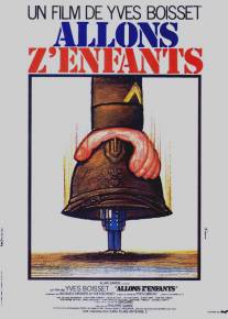 Вперед, сыны отечества/Allons z'enfants (1980)