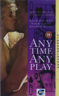Время игр/Any Time, Any Play (1990)