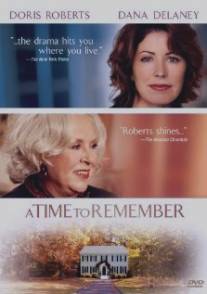 Время воспоминаний/A Time to Remember (2003)