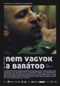 Я тебе не друг/Nem vagyok a baratod (2009)