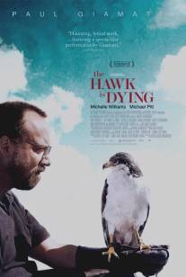 Ястреб умирает/Hawk Is Dying, The (2006)