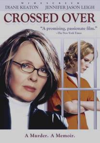 За гранью/Crossed Over (2002)