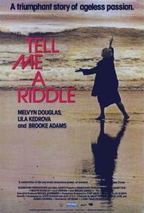 Загадай мне загадку/Tell Me a Riddle (1980)