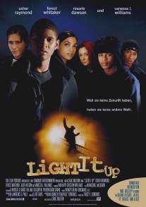 Зажигай, ребята/Light It Up (1999)
