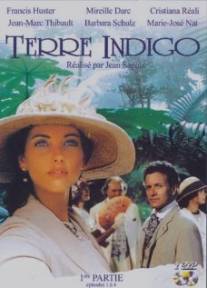 Земля индиго/Terre indigo (1996)