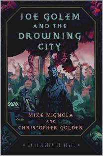 Джо Голем и Утонувший город/Joe Golem and the Drowning City