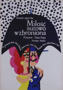 Любить воспрещается/Tilos a szerelem (1965)