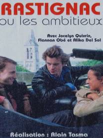 Растиньяк/Rastignac ou les ambitieux (2001)