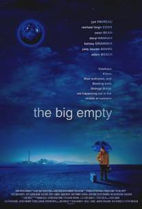 Большая пустота/Big Empty, The (2003)