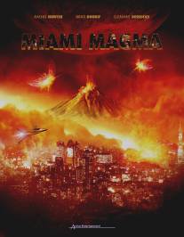 Извержение в Майами/Miami Magma (2011)