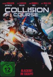 Курс на столкновение/Collision Course (2012)
