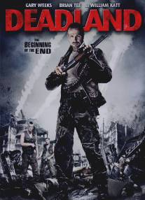 Мертвая земля/Deadland (2009)