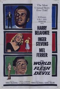 Мир, плоть и дьявол/World, the Flesh and the Devil, The (1959)