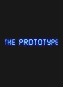 Прототип/Prototype, The 