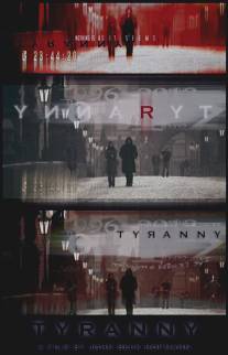Тирания/Tyranny (2010)