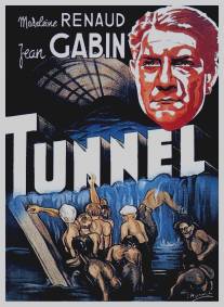 Туннель/Le tunnel (1933)