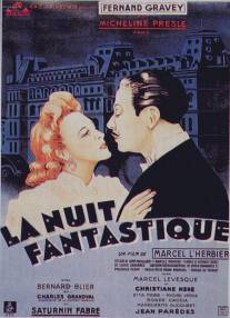 Фантастическая ночь/La nuit fantastique (1942)