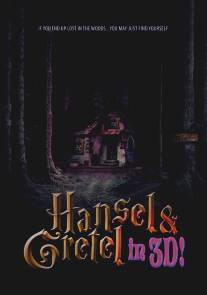 Гензель и Гретель 3D/Hansel and Gretel in 3D 