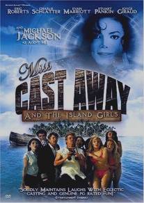 Мисс `Изгой`/Miss Cast Away (2004)