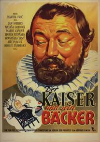 Пекарь императора - Император пекаря/Cisaruv pekar - Pekaruv cisar (1952)