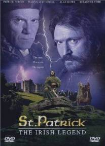 Святой Патрик. Ирландская легенда/St. Patrick: The Irish Legend (2000)