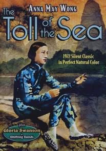 Жертвы моря/Toll of the Sea, The (1922)
