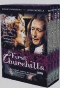 Первые Черчилли/First Churchills, The