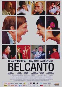 Бельканто/Belcanto (2010)
