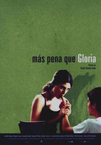 Без труда не вытащишь и рыбку из пруда/Mas pena que gloria (2001)