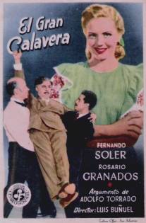 Большой кутила/El gran calavera (1949)