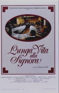 Да здравствует синьора!/Lunga vita alla signora! (1987)