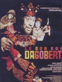 Добрый король Дагобер/Le bon roi Dagobert (1963)