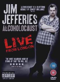 Джим Джефферис: Алкохолокост/Jim Jefferies Alcoholocaust (2010)