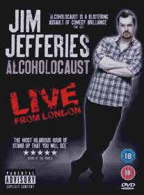 Джим Джефферис: Алкохолокост/Jim Jefferies Alcoholocaust