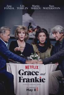 Грейс и Фрэнки/Grace and Frankie