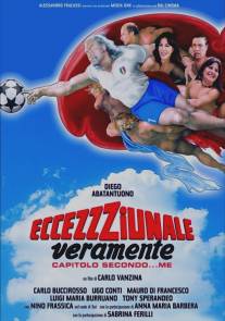 Исключительно правдиво 2/Eccezzziunale veramente - Capitolo secondo... me (2006)