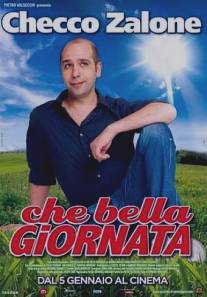 Какой прекрасный день/Che bella giornata (2011)