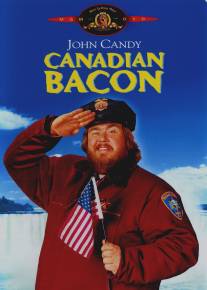 Канадский бекон/Canadian Bacon (1995)