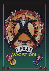 Каникулы в Вегасе/Vegas Vacation