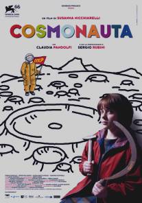 Космонавтка/Cosmonauta (2009)