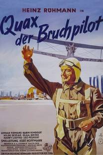 Квакс - незадачливый пилот/Quax, der Bruchpilot (1941)