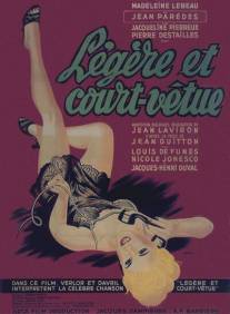 Легко и коротко одет/Legere et court vetue (1953)