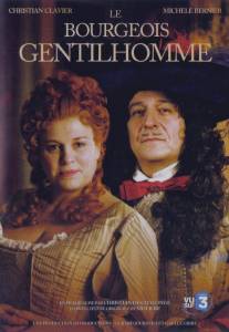 Мещанин во дворянстве/Le bourgeois gentilhomme (2009)