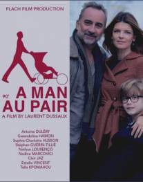 Небритый нянь/Un homme au pair (2013)