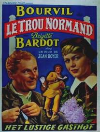 Нормандская дыра/Le trou normand (1952)