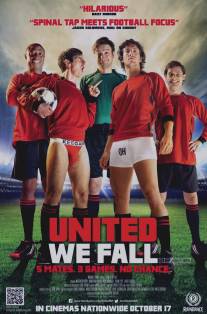 Объединившись, мы падём/United We Fall (2014)