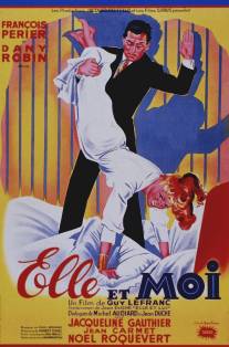 Она и я/Elle et moi (1952)