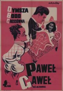 Павел и Гавел/Pawel i Gawel (1938)