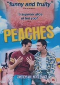 Персики/Peaches (2000)